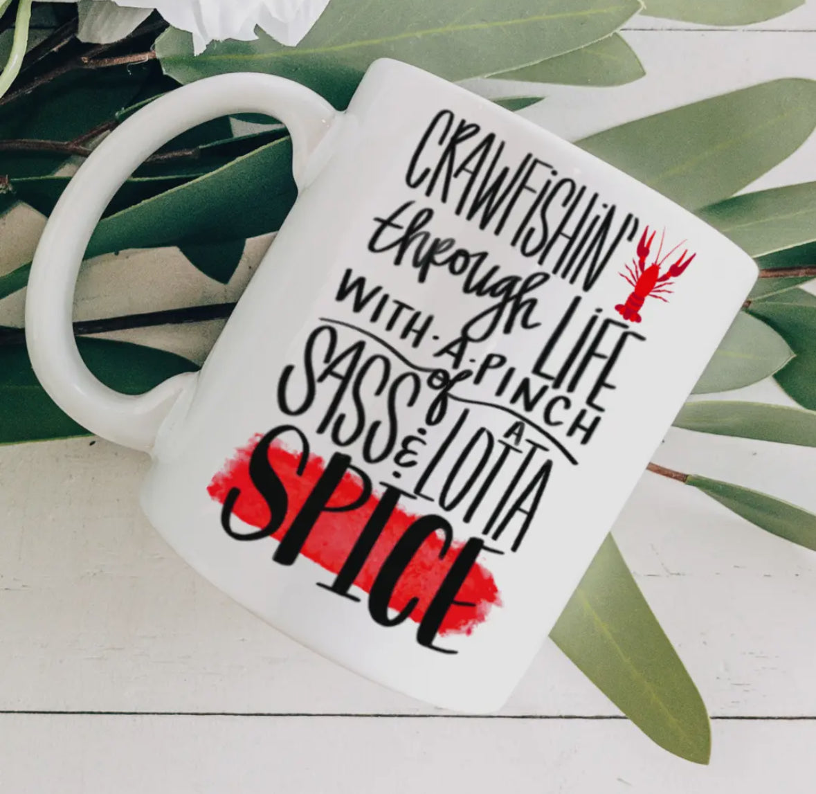 Crawfishin' Through Life Mug