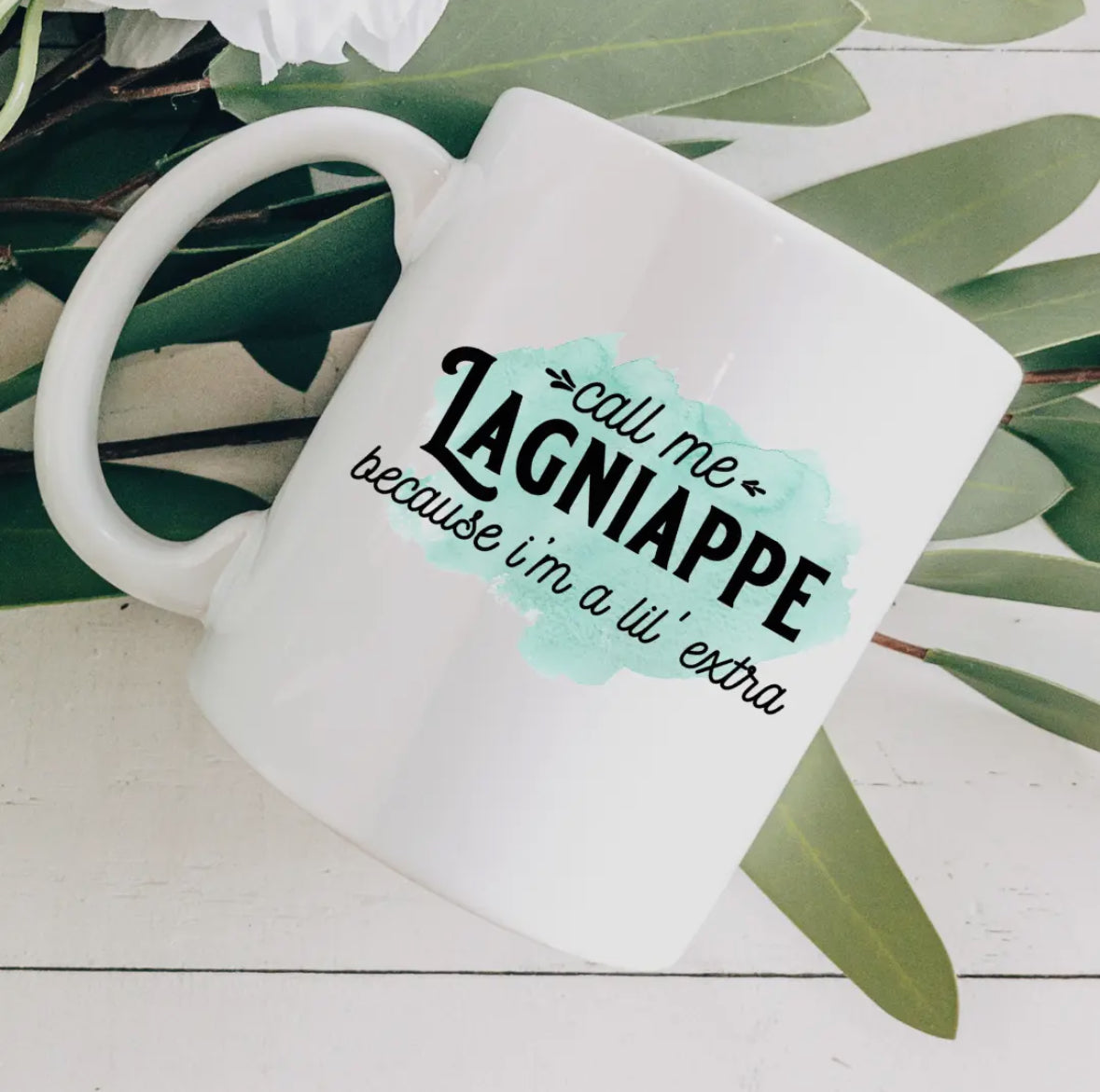 Call Me LAGNIAPPE Mug