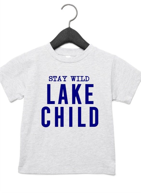 Stay Wild Lake Child Toddler Tee