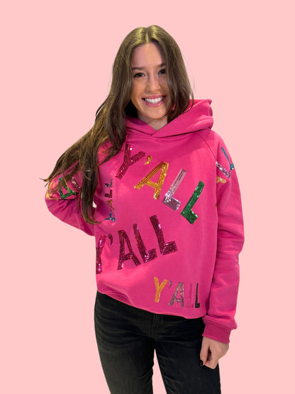 Y'all Hoodie - HOT PINK